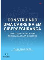 Construindo uma carreira em cibersegurança