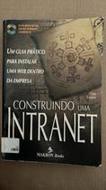 Construindo Uma Intranet Construindo Uma Intranet