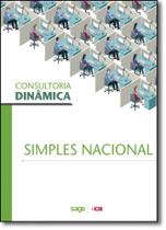 Consultoria Dinâmica: Simples Nacional Consultoria Dinâmica: Simples Nacional