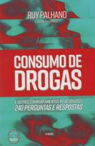 Consumo de drogas - e outros comportamentos relacionados Consumo de drogas - e outros comportamentos relacionados