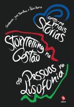 Conta-me (Mais) Estórias - Storytelling na Gestão de Pessoas na Lusofonia