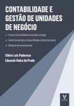 Contabilidade e gestão de unidades de negócio - ACTUAL EDITORA - ALMEDINA