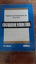 CONTABILIDADE INTRODUTÓRIA Paperback Equipe de Professores da Fea / Usp CONTABILIDADE INTRODUTÓRIA Paperback Equipe de Professores da Fea / Usp
