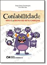 Contabilidade Não É um Bicho-de-sete-cabeças - CIENCIA MODERNA