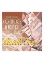 Contando a Arte de Claudio Tozzi - NOOVHA AMERICA