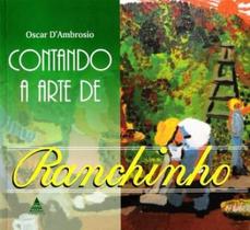 Contando a Arte de Ranchinho