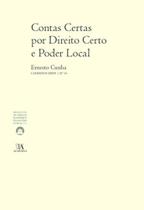 Contas certas por direito certo e poder local Contas certas por direito certo e poder local