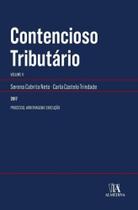 Contencioso Tributário II - Processo, Arbitragem e Execução