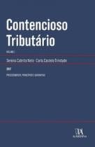 Contencioso tributário: procedimento, princípios e garantias - Almedina Brasil