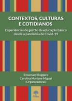 Contextos, Culturas E Cotidianos - PONTES EDITORES