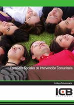Contextos Sociales de Intervención Comunitaria - ICB Editores