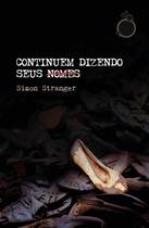 Continuem Dizendo Seus Nomes Continuem Dizendo Seus Nomes