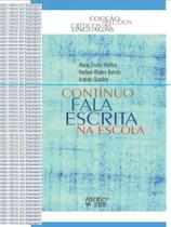 Contínuo fala escrita na escola