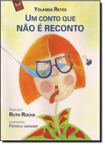 Conto Que Não É Reconto, Um