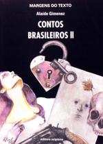 Contos Brasileiros Coleção Margens do Texto - Scipione Contos Brasileiros Coleção Margens do Texto - Scipione