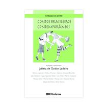 Contos Brasileiros Contemporâneos - Editora Moderna Contos Brasileiros Contemporâneos - Editora Moderna