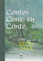 Contos Como eu Conto - Ônix Contos Como eu Conto - Ônix