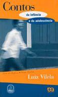 Contos da infancia e da adolescencia - rosa ventos - Editora Atica S/a