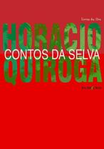 Contos Da Selva - (Iluminuras)