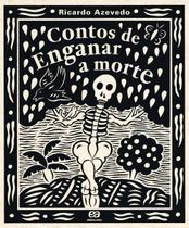 Contos de Enganar a Morte Contos de Enganar a Morte