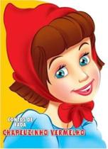 Contos de Fadas recortados chapeuzinho vermelho - PAE EDITORA Contos de Fadas recortados chapeuzinho vermelho - PAE EDITORA