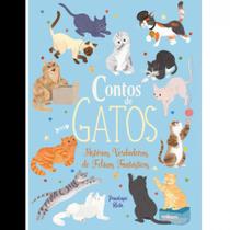 Contos de gatos histórias verdadeiras sobre felinos fantásticos - PE DA LETRA