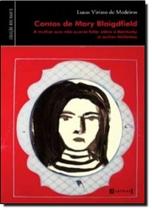Contos de Mary Blaigdfield - A Mulher que Não Queria Falar Sobre o Kentucky - 7 LETRAS Contos de Mary Blaigdfield - A Mulher que Não Queria Falar Sobre o Kentucky - 7 LETRAS