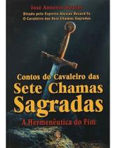 Contos do Cavaleiro das Sete Chamas Sagradas Contos do Cavaleiro das Sete Chamas Sagradas