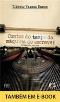 Contos do Tempo da Máquina de Escrever