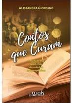 Contos que Curam - A tradição oral como fonte de trabalhos arteterapêuticos