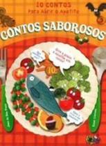 Contos Saborosos - 10 Contos Para Abrir O Apetite - Ciranda Cultural - LC