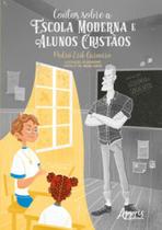 Contos sobre a escola moderna e alunos cristãos