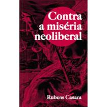 Contra a Miseria Neoliberal -