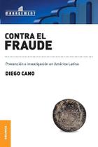 Contra El Fraude Prevención E Investigación En América Latina