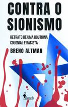 Contra o sionismo, de Breno Altman