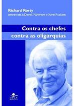 Contra os chefes, contra as oligaquias Contra os chefes, contra as oligaquias