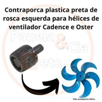 Contra porca da hélice do ventilador OSTER e CADENCE Cores variadas