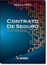 Contrato de Seguro - Novos Paradigmas - Roncarati Contrato de Seguro - Novos Paradigmas - Roncarati