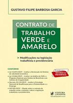 Contrato de trabalho verde e amarelo: modificacoes - JUSPODIVM EDITORA