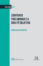 Contrato Preliminar e a Boa-Fé Objetiva