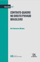 Contrato-quadro no Direito Privado Brasileiro - Almedina