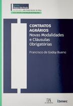 Contratos agrarios: novas modalidades e clausulas obrigatorias - ALMEDINA BRASIL Contratos agrarios: novas modalidades e clausulas obrigatorias - ALMEDINA BRASIL