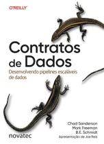 Contratos de Dados: Desenvolvendo pipelines escaláveis de dados Contratos de Dados: Desenvolvendo pipelines escaláveis de dados