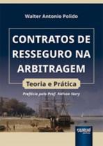 Contratos de Resseguro na Arbitragem - Juruá