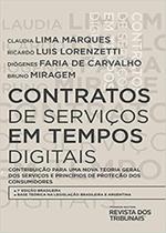 Contratos de Serviços em Tempos Digitais - RT - Revista dos Tribunais Contratos de Serviços em Tempos Digitais - RT - Revista dos Tribunais