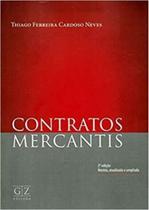 Contratos Mercantis - 02Ed/18 - GZ EDITORA