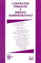 Contratos Públicos e Direito Administrativo - MALHEIROS EDITORES