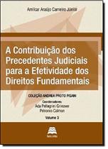 Contribuicao dos precedentes judiciais para a efet - GAZETA JURIDICA