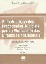 Contribuicao Dos Precedentes Judiciais Para Efetividade Dos Direitos Fundamentais - Gazeta Jurídica