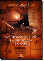 Contribuições a Historia e a Epistemologia da Geografia - BERTRAND DO BRASIL - GRUPO RECORD